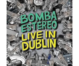 Bomba Estereo - Live In Dublin [Vinyl Lp]