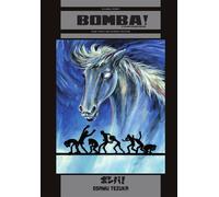 Bomba! et Autres Histoires Courtes Osamu TezukaÂ´s Dark Anthology Collection - Osamu Tezuka - Fuji Manga - broché - Manga