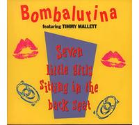 Bombalurina Featuring Timmy Mallett - SEVEN LITTLE GIRLS SITTING IN THE BACK STREET 7 INCH (7" VINYL 45) UK POLYDOR 1990