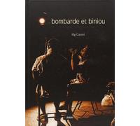 Bombarde et biniou les secrets de la vie de couple - CASTEL IFIG - Dastum Eds - cartonné - Etude