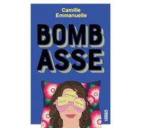 Bombasse: Par l'autrice de la comédie best-seller CUCUL