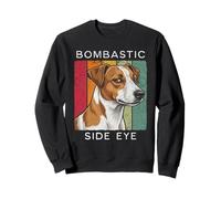 Bombastic Œil latéral Jack Russell Dog Meme Sweatshirt
