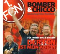 Bomber & Chicco - Der Fcn Ist Mein Verein [Import]