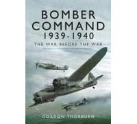 Bomber Command, 1939-1940