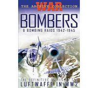 Bombers and Bombing Raids 1942-1945