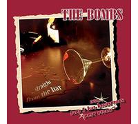 Bombs, the - Straight from the Bar