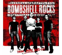 Bombshell Rocks - from Here and on [Import]