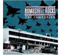 Bombshell Rocks – Conclusion
