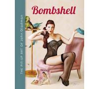 Bombshell: The Pin-up Art of John Gladman