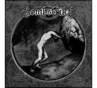 Bombstrike - Born Into This