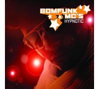 Bomfunk Mc'S - Hypnotic [Import]