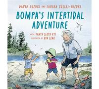 Bompa's Intertidal Adventure - David Suzuki - Greystone Kids - ebook (ePub) - Livre