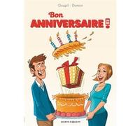 Bon Anniversaire en BD Jacky Goupil (Auteur), Jack Domon (Dessinateur)