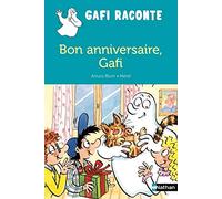 Bon anniversaire, Gafi !