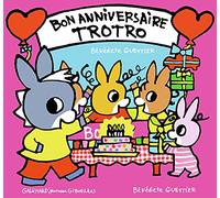 BON ANNIVERSAIRE TROTRO
