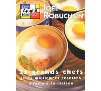 Bon appétit bien sûr, tome 4 : 25 grands chefs, leurs meilleures recettes à faire à la maison