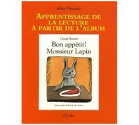 Bon Appétit ! Monsieur Lapin
