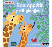 Nathalie Choux – Bon appétit, petit girafon ! – Histoire animée Kididoc dès 1 an – Cartonné