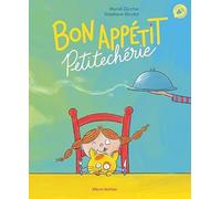 Bon appétit Petitechérie - Album Nathan - Dès 3 ans