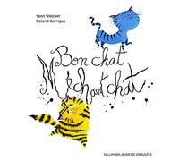 BON CHAT, MECHANT CHAT - A partir de 4 ans