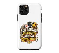 Bon Courage pour Le Boulot Moi Ça Devrait Aller Coque pour iPhone 11 Pro