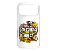 Bon Courage pour Le Boulot Moi Ça Devrait Aller Coque pour iPhone 17 Pro Max