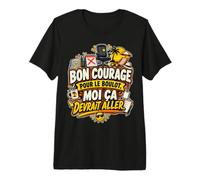 Bon Courage pour Le Boulot Moi Ça Devrait Aller T-Shirt Haut de Gamme