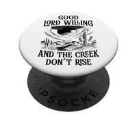 Bon Dieu Le Veut et Le ruisseau ne Monte Pas PopSockets PopGrip Adhésif