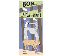 Bon - Fini ! Ca Suffit !