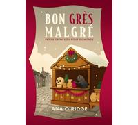 Bon grès malgré: un roman policier cosy mystery en Bretagne