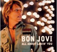 Bon Jovi - All About Lovin' You 1 [Import]