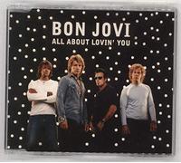 Bon Jovi - All About Lovin'you (+ Vidéo)