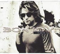 BON JOVI - Always(2vers+Edge of A Broken)