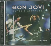 Bon Jovi - Bon Jovi classic Airwaves Broadcasting live.
