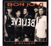 Bon Jovi - I Believe