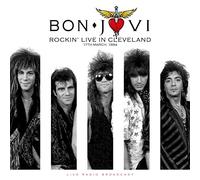 Bon Jovi - Rockin' Live in Cleveland 1984