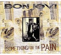 Bon Jovi - Something For The Pain (IMPORT) (UK Import)