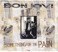 BON JOVI - Something for The Pain(+This Aint Love Live+I Don't Like Mondays L