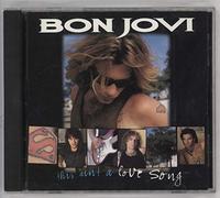 Bon Jovi - This Ain't a Love Song/Always/Prostitute