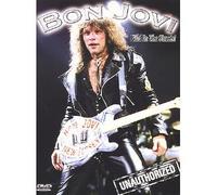 Bon Jovi: Unauthorized - Wild In The Streets! [Import USA Zone 1]