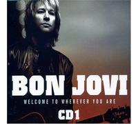 Bon Jovi - Welcome to Wherever You. [Import]