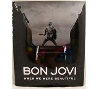 Bon Jovi – When We Were Beautiful