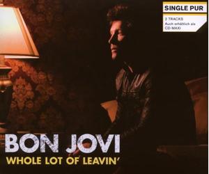 Bon Jovi - Whole Lot of Leavin' (2-Track)