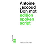 Bon mot: Sprechtexte