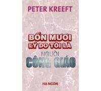 Bon Muoi Ly Do Toi La Nguoi Cong Giao