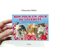 Bon pour un jour de légèreté - Clémentine Mélois - Grasset - broché - Roman