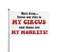 Bon sang ! C'est mon cirque ! Drapeau humoristique « Singes de cirque » 90 x 150 cm (3 x 5 pi) pour jardin.
