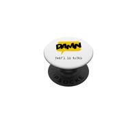 Bon Sang, C'est Tellement rétro (déclaration Amusante) PopSockets PopGrip Adhésif