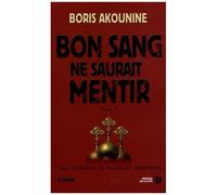 Bon Sang Ne Saurait Mentir - Tome 1