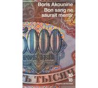 Bon Sang Ne Saurait Mentir Tome 2